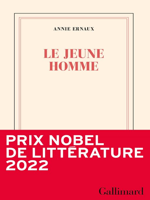 Title details for Le jeune homme by Annie Ernaux - Available